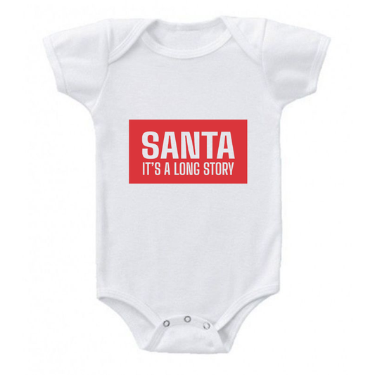 Santa - its a long story Onesie